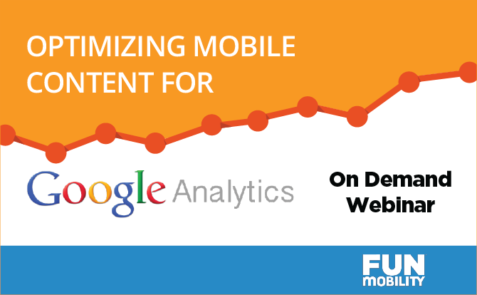 Google Analytics Training: Optimizing Mobile Content