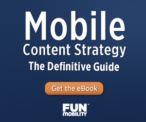 Mobile Content Strategy: The Definitive Guide